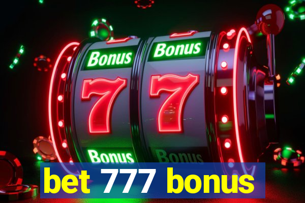 bet 777 bonus